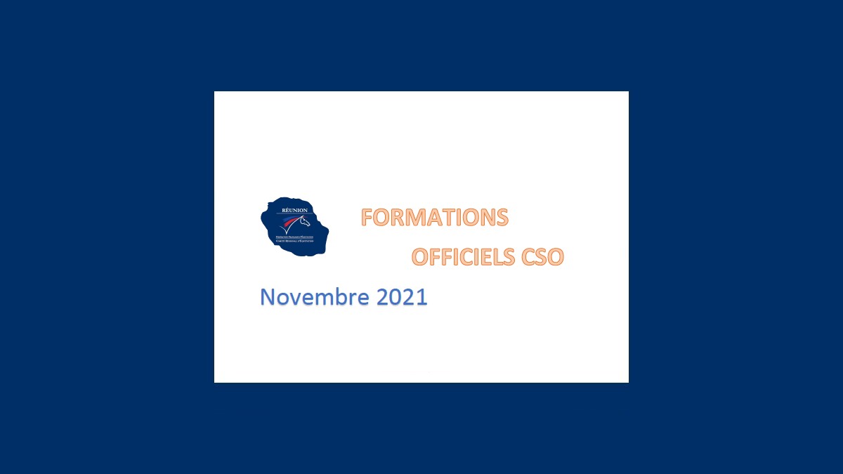 Formations Officiels CSO – Nov 2021